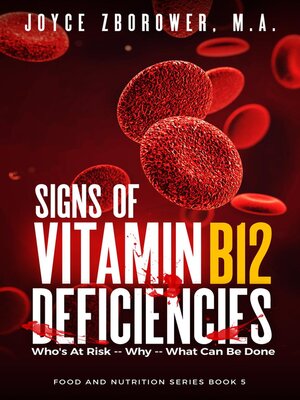cover image of Signs of Vitamin B12 Deficiencies
